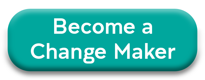 Become a Change Maker button