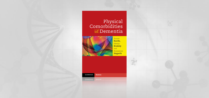 CHeBA Blog: Book Review: Physical Comorbidities of Dementia